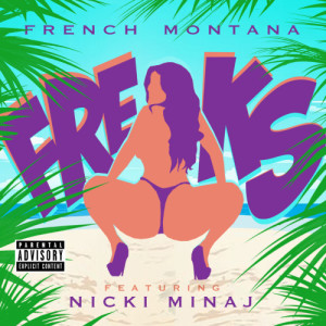 收聽French Montana的Freaks歌詞歌曲