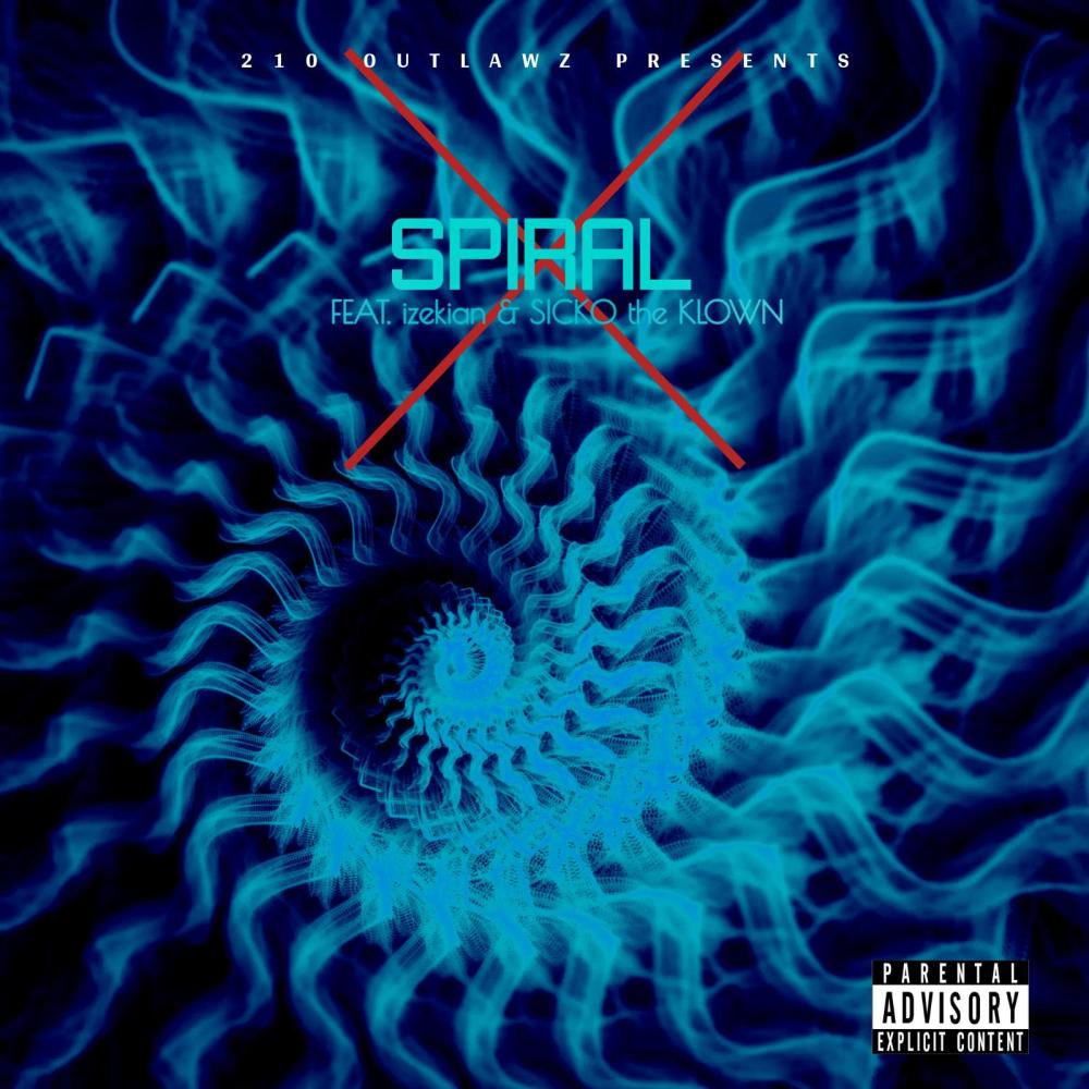 SPIRAL (feat. izekian & SICKO the KLOWN) (Explicit)