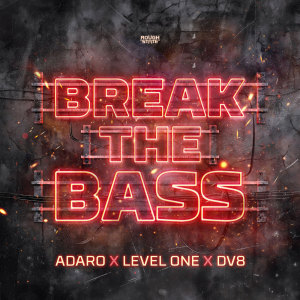 อัลบัม Break The Bass ศิลปิน DV8