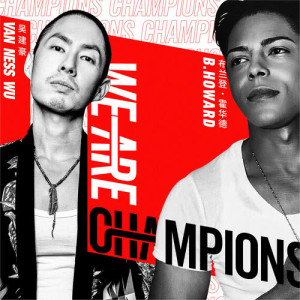 收听吴建豪的We Are Champions歌词歌曲