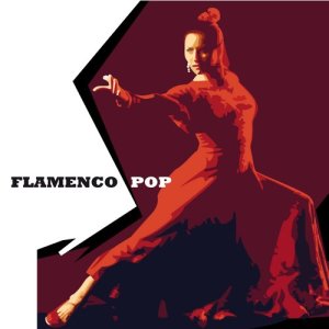 Various Artists的專輯Flamenco Pop