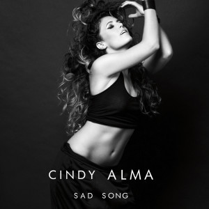Listen to Sad Song song with lyrics from Cindy Alma