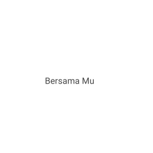 Listen to Bersama Mu song with lyrics from Rasam Fvnky Rmx