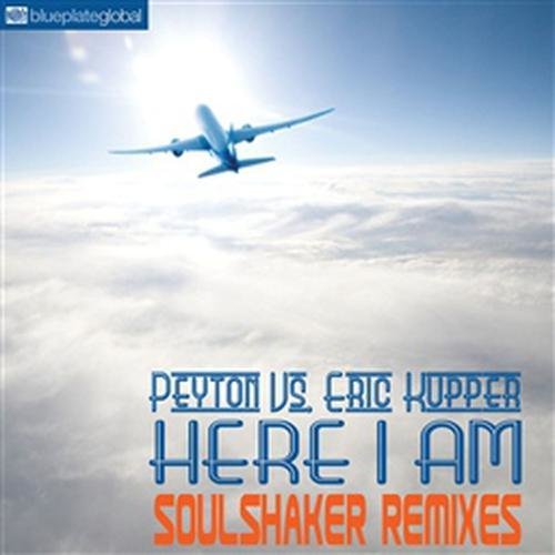 Here I Am (Peyton vs. Eric Kupper) [Soulshaker Club Mix] (Soulshaker Club Mix)