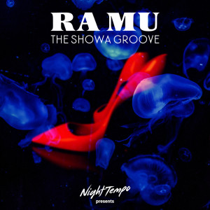 Night Tempo的專輯RA MU - Night Tempo presents The Showa Groove