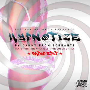 Listen to Hypnotize song with lyrics from Danny From Sobrante