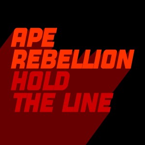 收聽Ape Rebellion的Hold The Line (Extended Mix)歌詞歌曲