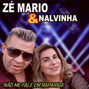 ดาวน์โหลดและฟังเพลง Amor Estor Te Ligando พร้อมเนื้อเพลงจาก Zé Mario & Nalvinha O Chamego Do Forró