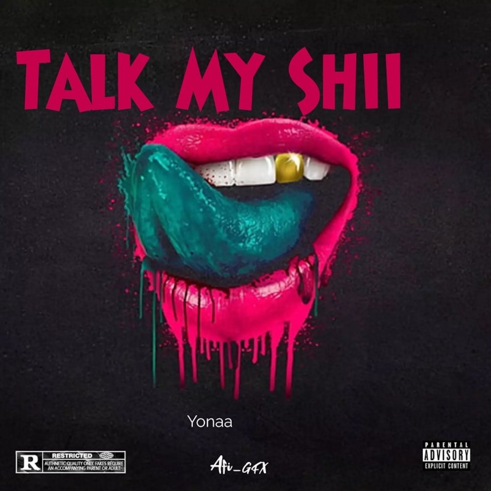 Talk My Shii (Explicit)