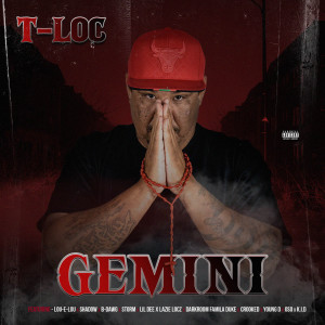 T-Loc的專輯Gemini (Explicit)