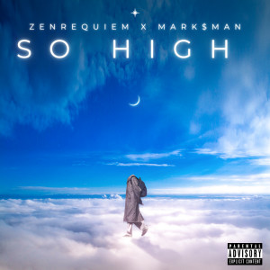 Listen to So High (Explicit) song with lyrics from Mark$man