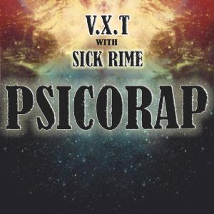 Album Psicorap (with Sick Rime) (Explicit) from Vixit