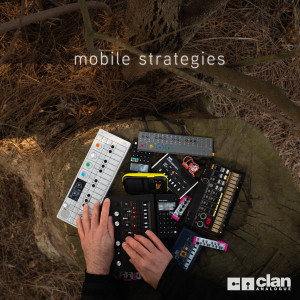 Various Artists的專輯Mobile Strategies: Battery-Powered Sonics