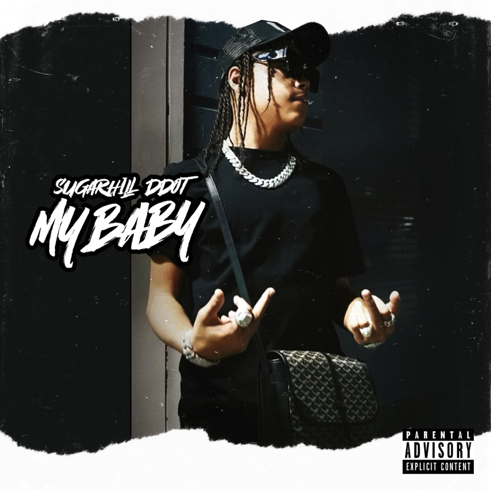 My Baby (Explicit)