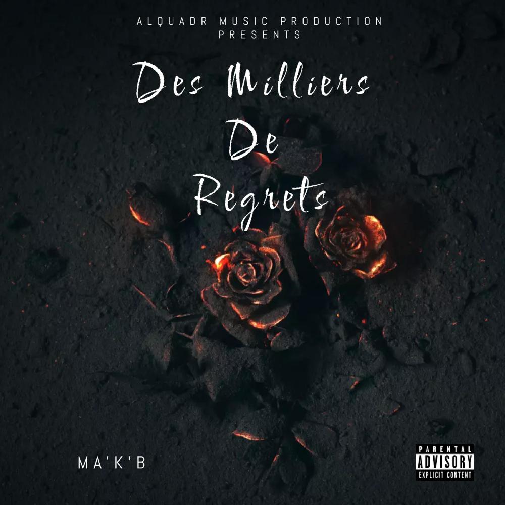 Des Milliers De Regrets