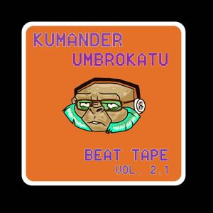 Morobeats的专辑Kumander Umbrokatu Beat Tape Vol. 2.1 (Instrumental)