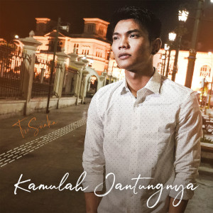 收听Tri Suaka的Kamulah Jantungnya歌词歌曲