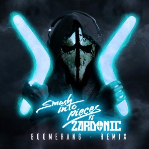 收聽Smash Into Pieces的Boomerang (Zardonic Remix)歌詞歌曲