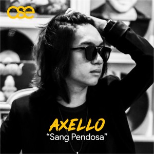 收听Axello的Sang Pendosa歌词歌曲