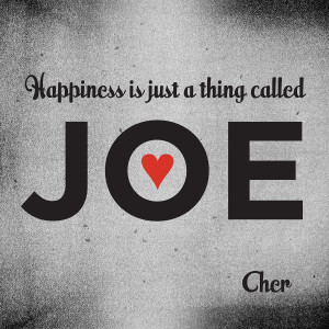 收聽Cher的Happiness Is Just a Thing Called Joe歌詞歌曲
