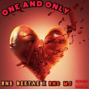 RNS DeeTae的專輯One And Only (feat. RNS MJ) [Explicit]
