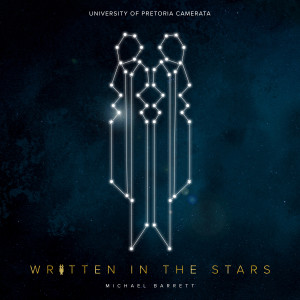 Album Written in the Stars from University of Pretoria Camerata