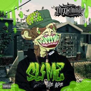 Album Slime the Ape (Explicit) from Mr Criminal
