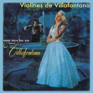 收聽Violines De Villafontana的Fantasía Italiana: Torna a Sorrento (Popurrí)歌詞歌曲