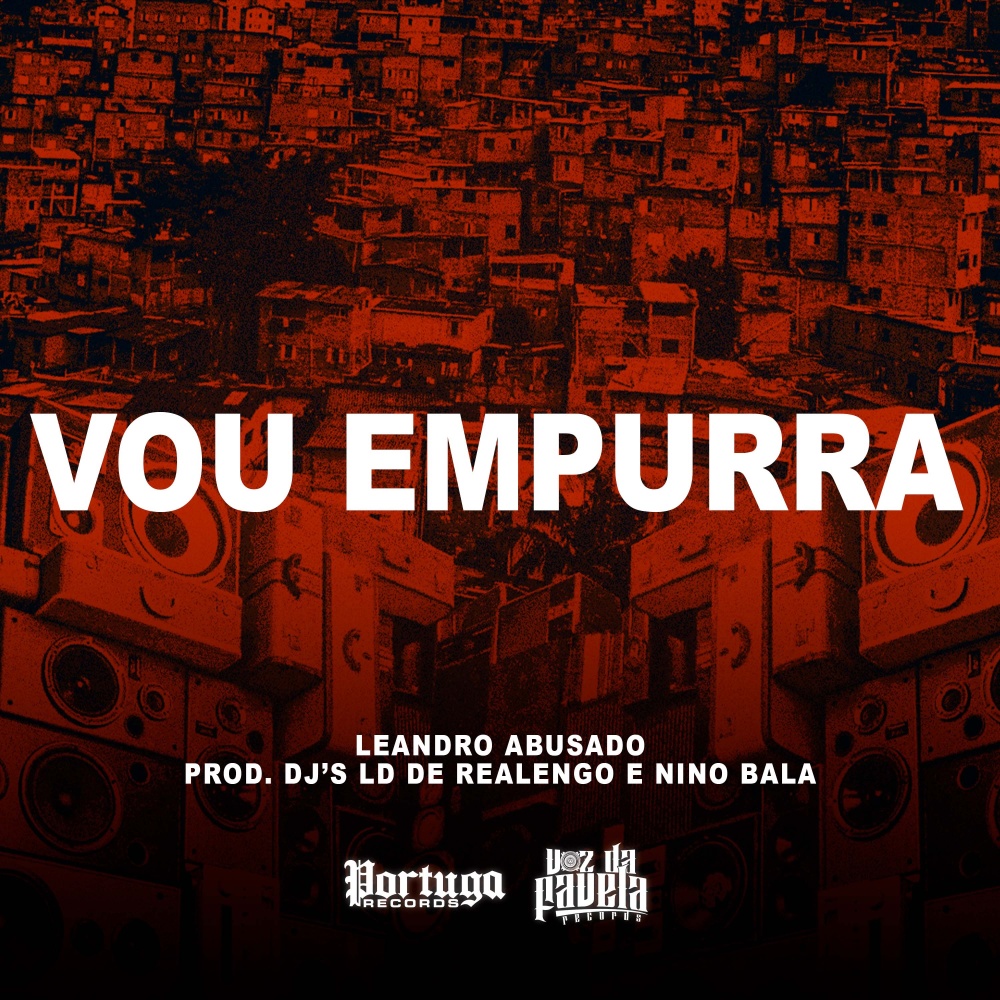 Vou Empurra (Explicit)