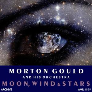 收聽Morton Gould and His Orchestra的Moonlight Sonata - 1st Movement歌詞歌曲