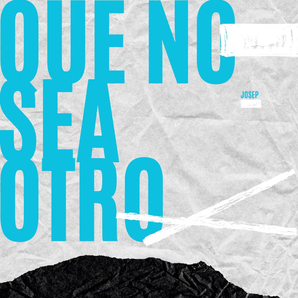 Que no sea otro