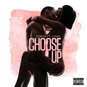 ดาวน์โหลดและฟังเพลง Choose Up (Explicit) พร้อมเนื้อเพลงจาก General Dv