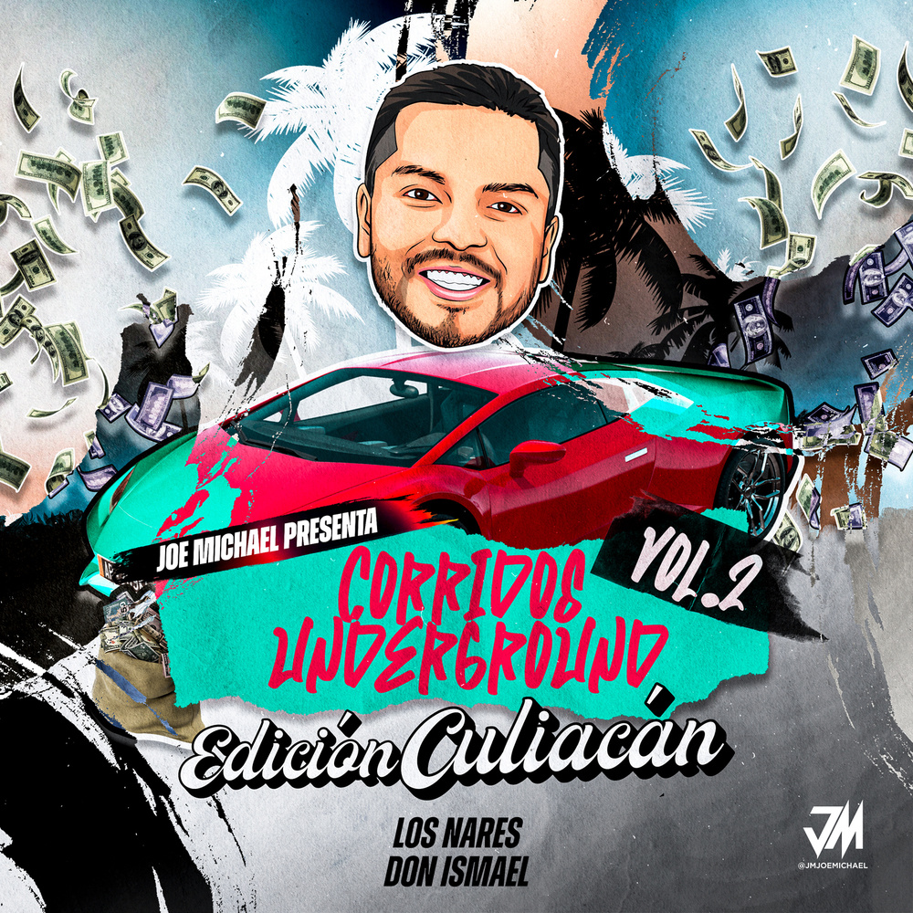 Corridos UnderGround - Edición Culiacan Vol. 2 - Don Ismael