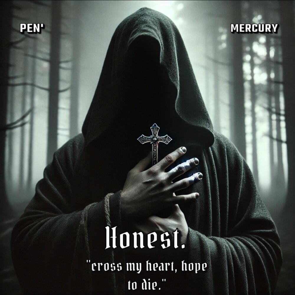 Honest (Explicit)