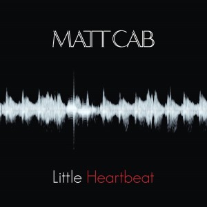 Album Little Heartbeat from Matt Cab