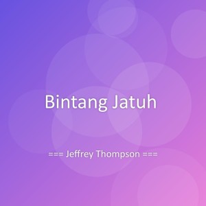 Jeffrey Thompson的專輯Bintang Jatuh
