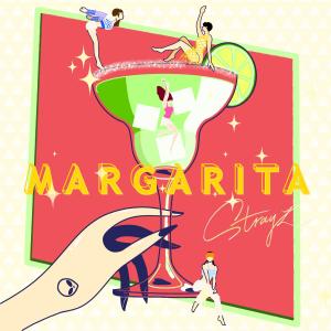 收聽STRAYZ的Margarita歌詞歌曲
