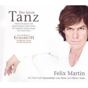 Listen to Wenn ich tanzen will (from ELISABETH) song with lyrics from Felix Martin