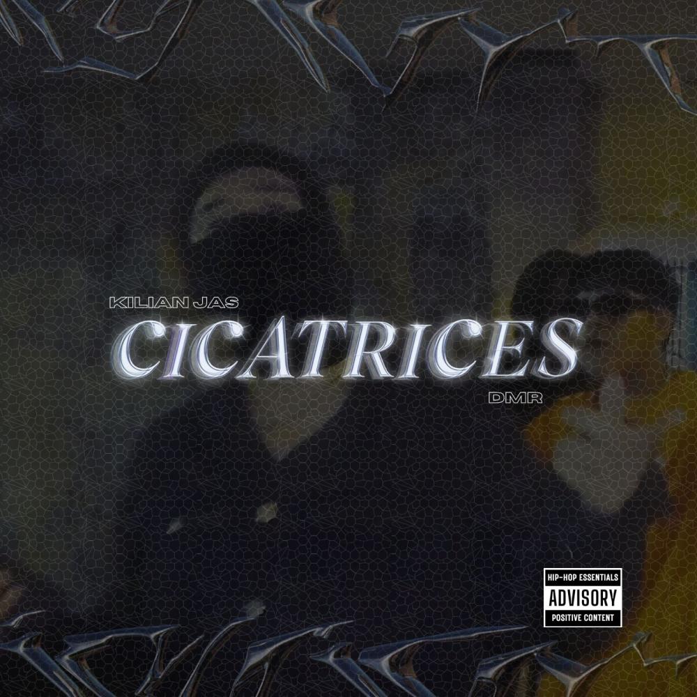 CICATRICES (feat. Kilian Jas) (Explicit)