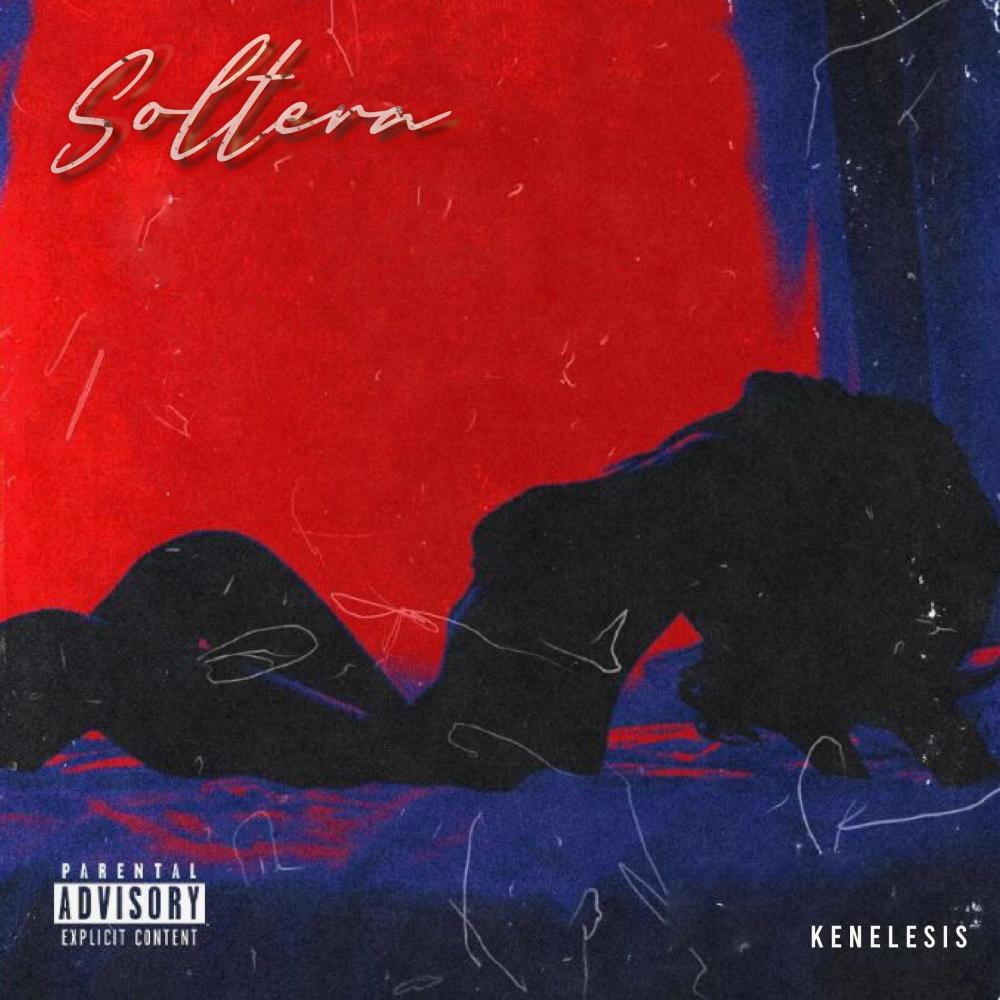 Soltera (Explicit)