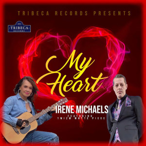 ดาวน์โหลดและฟังเพลง My Heart (Hip Hop) พร้อมเนื้อเพลงจาก Irene Michaels