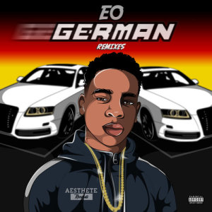 收聽EO的German (Remix)歌詞歌曲