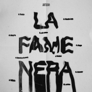 Album La Fame Nera (Explicit) from Battista