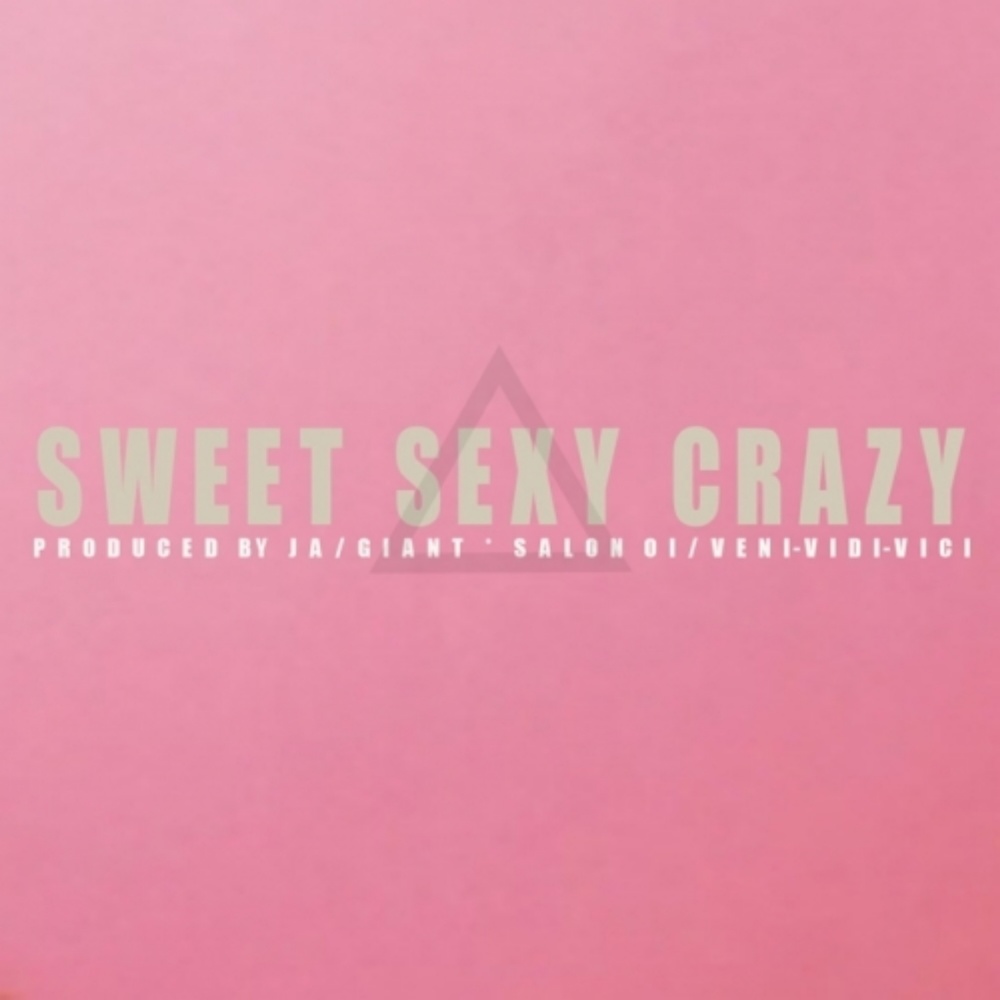Sweet Sexy Crazy (Inst.)
