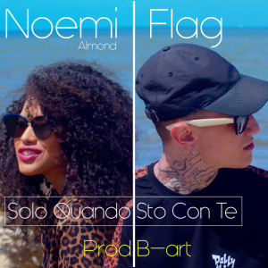 Listen to Solo quando sto con te song with lyrics from Noemi Almond