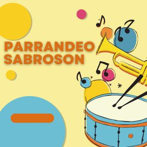 Album Parrandeo Sabrosón oleh DJ Electro