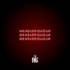 อัลบัม We never give up ศิลปิน The One