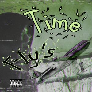 Volant的專輯Time Fly's (feat. VOLANT) [Explicit]