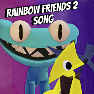 收听Itown的Rainbow Friends Song (Chapter 2) Cyan & Yellow歌词歌曲