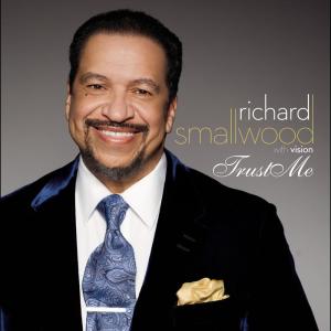 อัลบัม Trust Me (Extended Version) ศิลปิน Richard Smallwood